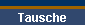Tausche